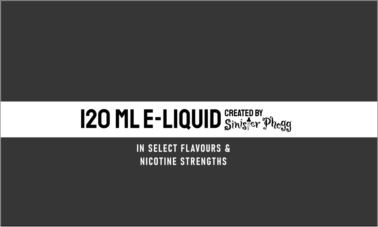 120mL Sinister Phogg E-Liquid